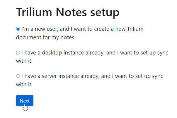 Trilium Setup Screen New User