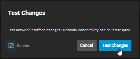 TrueNAS Confirm Test Changes